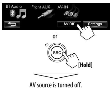 JVC KW-NT3E - Turning off the AV source - 1
