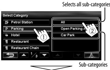 JVC KW-NT3E - Select a category (①), then a sub-category (②) of the POI. - 1
