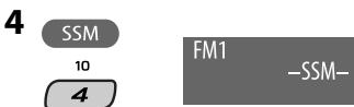JVC KD-BT1 - Preimpostazione automatica delle stazioni FM—SSM (Strong-station Sequential Memory) - 4