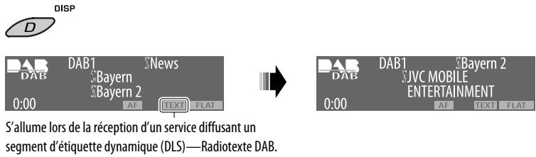 JVC KD-BT1 - Pour afficher l'information du segment d'étiquette dynamique (DLS) - 1