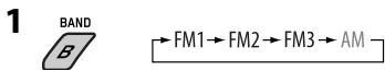 JVC KD-BT1 - Preimpostazione automatica delle stazioni FM—SSM (Strong-station Sequential Memory) - 1