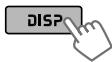 JVC KW-XR610 - Changement des informations sur l'affichage - 1