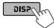 JVC KW-XR610 - Changement des informations sur l'affichage - 1