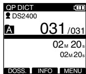 QP DICT DS2400 A 031/031 02M 20s 02M 20s DOSS. INFO MENU
