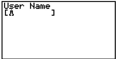 CASIO GRAPH 75 - - Pour enregistrer un nom d’utilisateur - 1
