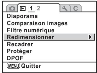 PENTAX K-M - Sélectionnez [Redimensionner] dans le menu [Lecture 1]. - 1