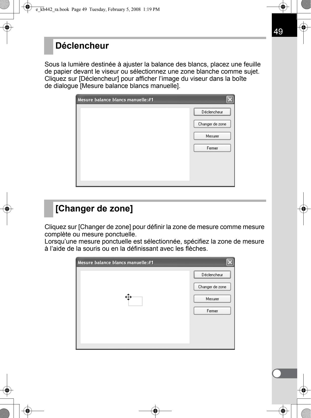 PENTAX REMOTE ASSISTANT - Affichage de la boîte de dialogue [Mesure balance blancs manuelle] - 2