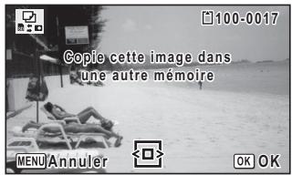 Cople cette image dans une autre mémoire MENU Annuler OK OK