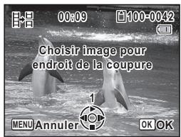 00:09 100-00:42 Choisir image pour endroit de la coupure MENU Annuler OK OK