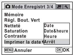 Mémoire Régl. Bout. Vert Netteté Date Saturation Date&heure Contraste Heure Imprimer la date Arrêt MENU Annuler OK OK