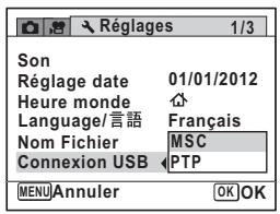 Réglages 1/3 Son Réglage date 01/01/2012 Heure monde ↑ Language/言語 Français Nom Fichier MSC Connexion USB PTP MENU Annuler OK OK