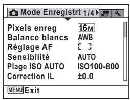 Mode Enregistr 1/4 Pixels enreg 16M Balance blancs AWB Réglage AF C J Sensibilité AUTO Plage ISO AUTO ISO100-800 Correction IL ±0.0 MENU Exit