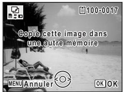 100-0017 Gopie cette image dans une autre memoire MENU Annuler OK OK