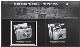 MediaImpression 3.1 for PENTAX Version: 3.3.5.116 PhotoImpression VideoImpression