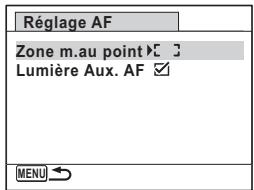 Réglage AF Zone m.au point ▶ 3 Lumière Aux. AF ✉ MENU →