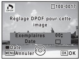 DPOF 100-0017 Réglage DPOF pour cette image Exemplaires 00 Date Date MENU Annuler OK OK