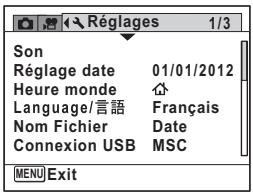 Réglages 1/3 Son Réglage date 01/01/2012 Heure monde Language/言語 Français Nom Fichier Date Connexion USB MSC MENU Exit