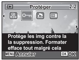 Protéger 2/2 Protège les img contre la la suppression. Formater efface tout malgré cela MENU Annuler OK OK