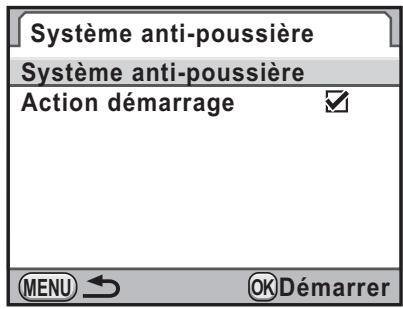 Système anti-poussière Système anti-poussière Action démarrage ✓ MENU ← OKDémarrer