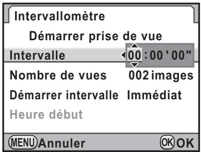 Intervallomètre Démarrer prise de vue Intervalle 00:00 '00" Nombre de vues 002 images Démarrer intervalle Immédiat Heure début MENU Annuler OK OK