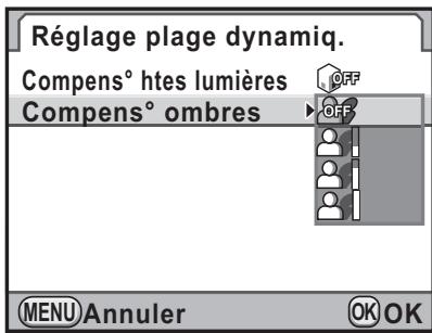 Réglage plage dynamiq. Compens° htes lumières Compens° ombres OFF OFF MENU Annuler OK OK