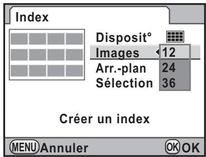 Index Disposit° Images 12 Arr.-plan 24 Sélection 36 Créer un index MENU Annuler OK OK