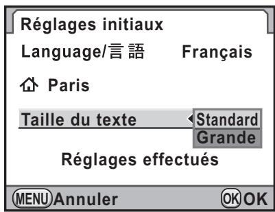 Réglages initiaux Language/言語 Français Paris Taille du texte Standard Grande Réglages effectués MENU Annuler OK OK
