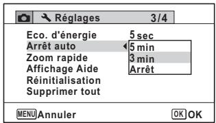 Réglages 3/4 Eco. d'énergie 5 sec Arrêt auto 5 min Zoom rapide 3 min Affichage Aide Arrêt Réinitialisation Supprimer tout MENU Annuler OK OK