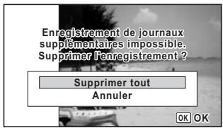 Enregistrement de journaux supplementaires impossible. Supprimer l'enregistrement ? Supprimer tout Annuler OK OK