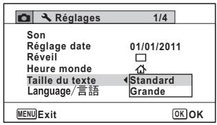 Réglages 1/4 Son Réglage date 01/01/2011 Réveil □ Heure monde ↗ Taille du texte Standard Language/言語 Grande MENU Exit OK OK