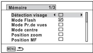 Mémoire 1/3 Détection visage □ Mode Flash ✉ Mode Pr.de vues □ Mode centre □ Position zoom □ Position MF □ MENU →
