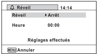 Réveil 14:14 Réveil ▶ Arrêt Heure 00:00 Réglages effectués MENU Annuler