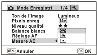 Mode Enregistrt 1/4 Ton de l'image Lumineux Pixels enreg 14M Niveau qualité ★★ Balance blancs 002 Réglage AF 00 Mesure AE • MENU Annuler OK OK