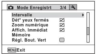 Mode Enregistrt 3/4 Intervalle Dété yeux fermés ✓ Zoom numérique ✓ Affich. Immédiat ✓ Mémoire Régl. Bout. Vert □ MENU Exit