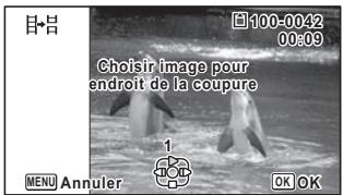 目-品 100-0042 00:09 Choisir Image pour endroit de la coupure MENU Annuler OK OK