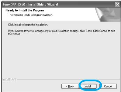SONY DPP-EX50 - Click "Install". - 1
