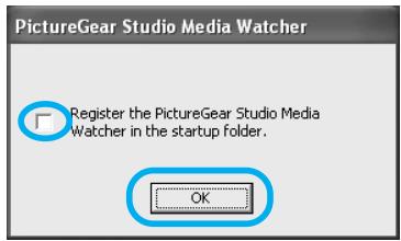 SONY DPP-EX50 - To register the Media Watcher, check "Register the PictureGear Studio Media Watcher in the startup folder." and then click "OK". - 1
