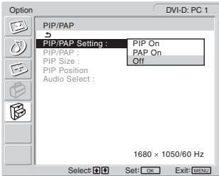 SONY MFM-HT205 - Stiskněte tlačítka ↑/↓ pro volbu „PIP/PAP Setting“ a pak stiskněte tlačítko OK. - 1