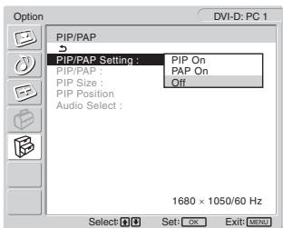 SONY MFM-HT205 - Posługując się przyciskami ↑/↓ wybierz „PIP/PAP Setting” i naciśnij przycisk OK. - 1