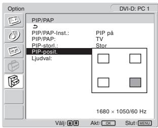 SONY MFM-HT205 - Att ändra sidoskärmens position (PIP-funktion: på) - 1