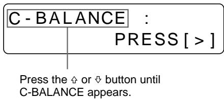 SONY UP-51MD - Select C-BALANCE by pressing the  or  button. - 2
