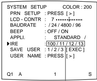 SONY UP-51MD - Select the desired IRE value by pressing the  or  button. The selected IRE is displayed in three digits. - 1