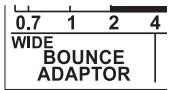 0.7 1 2 4 WIDE BOUNCE ADAPTOR