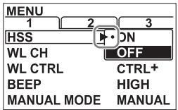 MENU 1 2 3 HSS ON WL CH OFF WL CTRL CTRL+ BEEP HIGH MANUAL MODE MANUAL