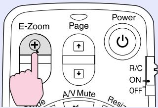 EPSON EMP-7850 - Appuyez sur la touche [E-Zoom ⊕] de la télécommande. - 1