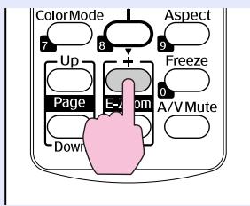EPSON EMP-X56 - Effectuez l'agrandissement. - 1