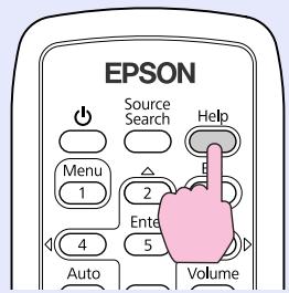 EPSON EB-X6 - Appuyez sur le bouton [Help]. - 2