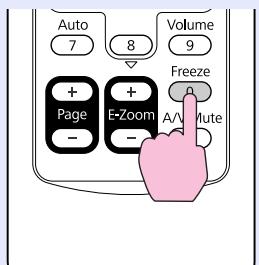 EPSON EB-X6 - Maintenez le bouton [Freeze] enfoncé pendant environ 5 secondes. - 2