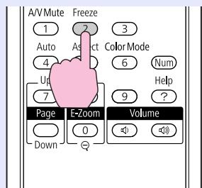 EPSON EB-X6 - Maintenez le bouton [Freeze] enfoncé pendant environ 5 secondes. - 1