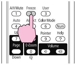EPSON EB-W8 - Pendant la projection, maintenez le bouton [Freeze] enfoncé pendant environ cinq secondes. - 1